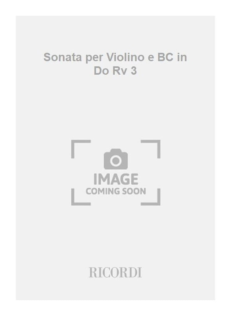 Sonate Per Vl. E B.C.: In Do Rv 3